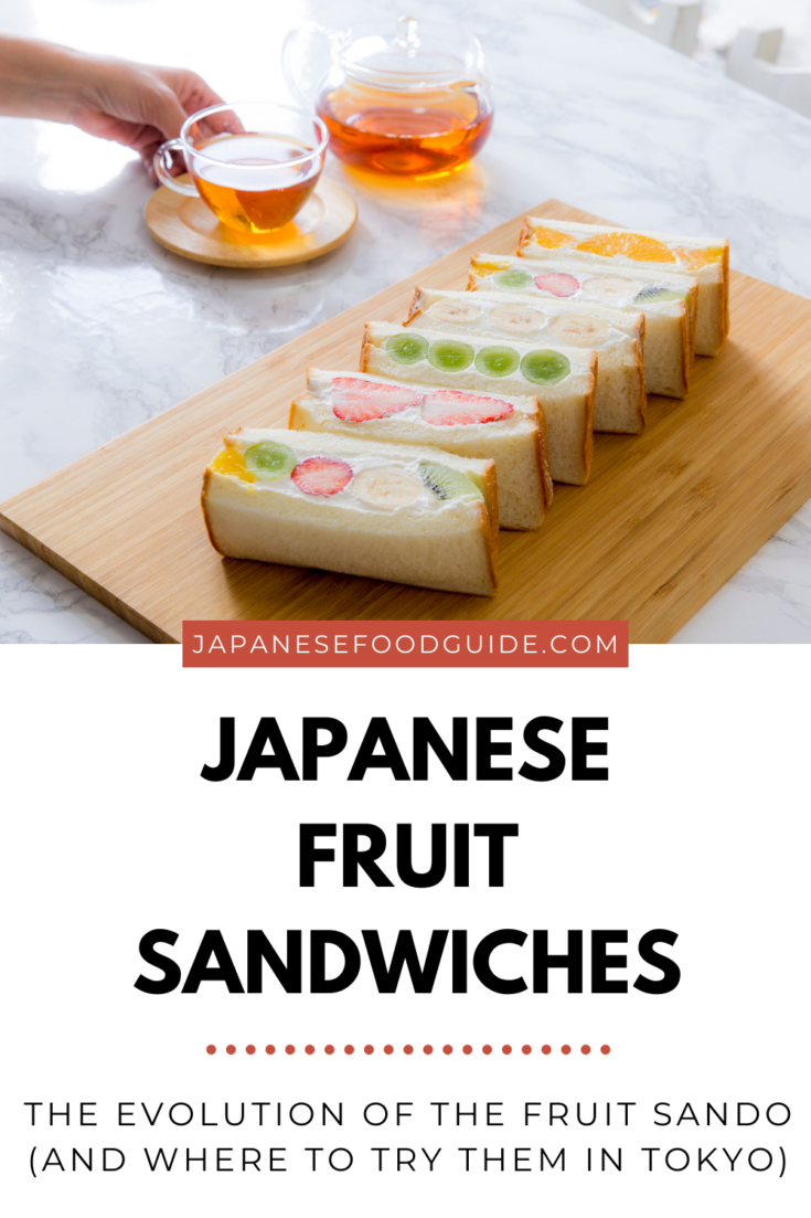Pin for this post - Japanese Fruit Sandwiches: The Evolution of the Fruit Sando (and where to try them in Tokyo)