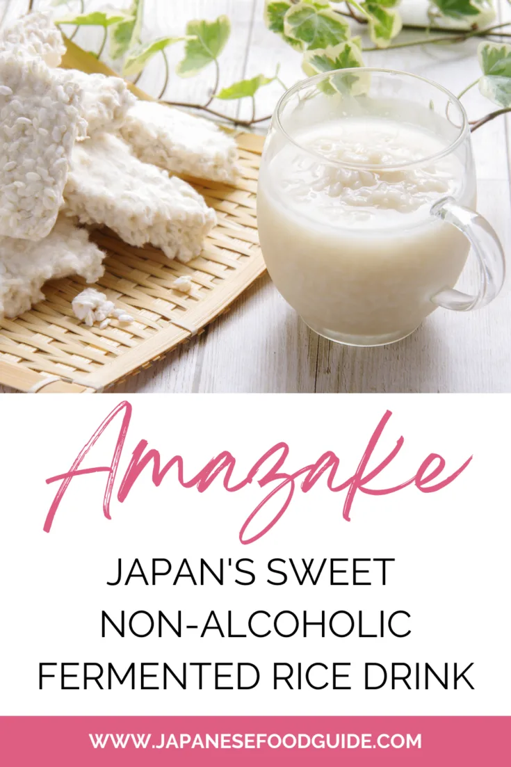Pin for this post - Amazake, Japanese Fermented Rice Drink