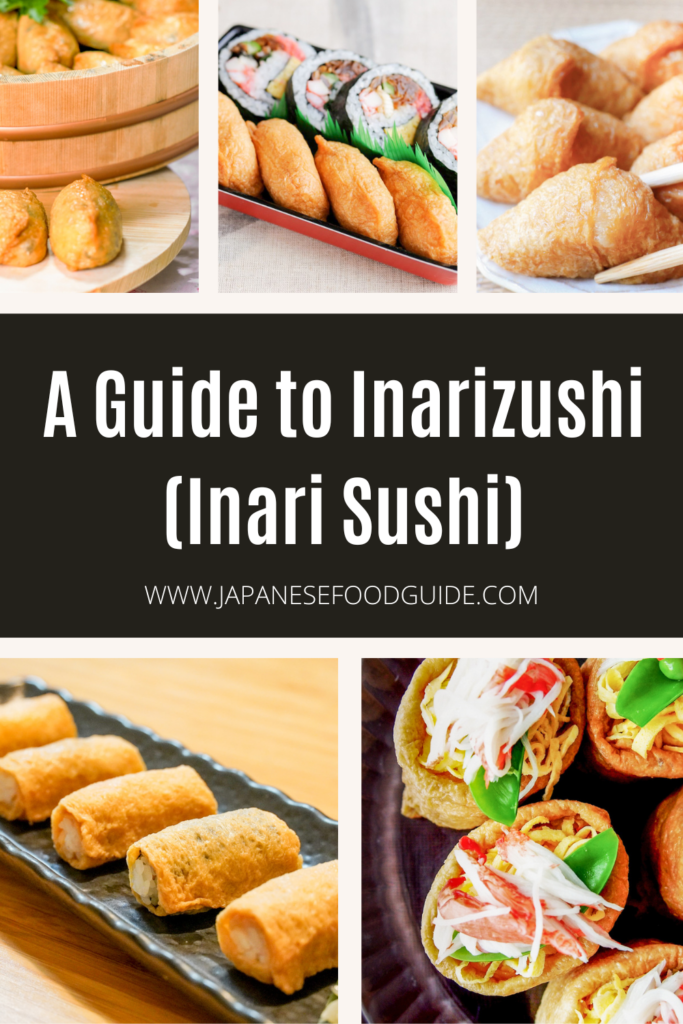 Pin for this post - A Guide to Inarizushi (Inari Sushi)