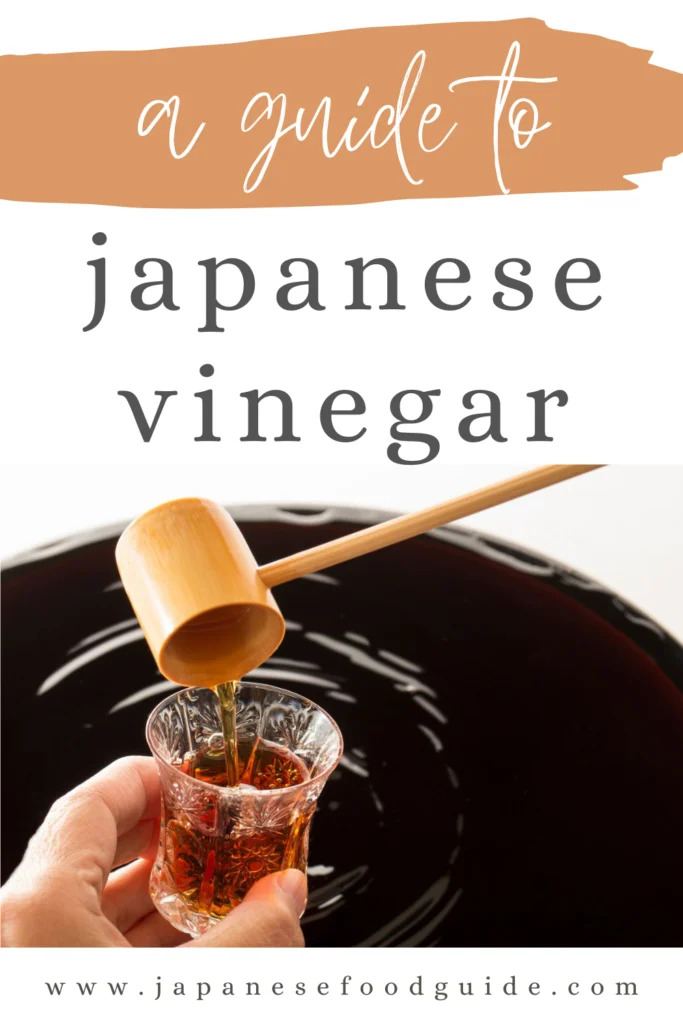 Pin for this post - A Guide to Japanese Vinegar