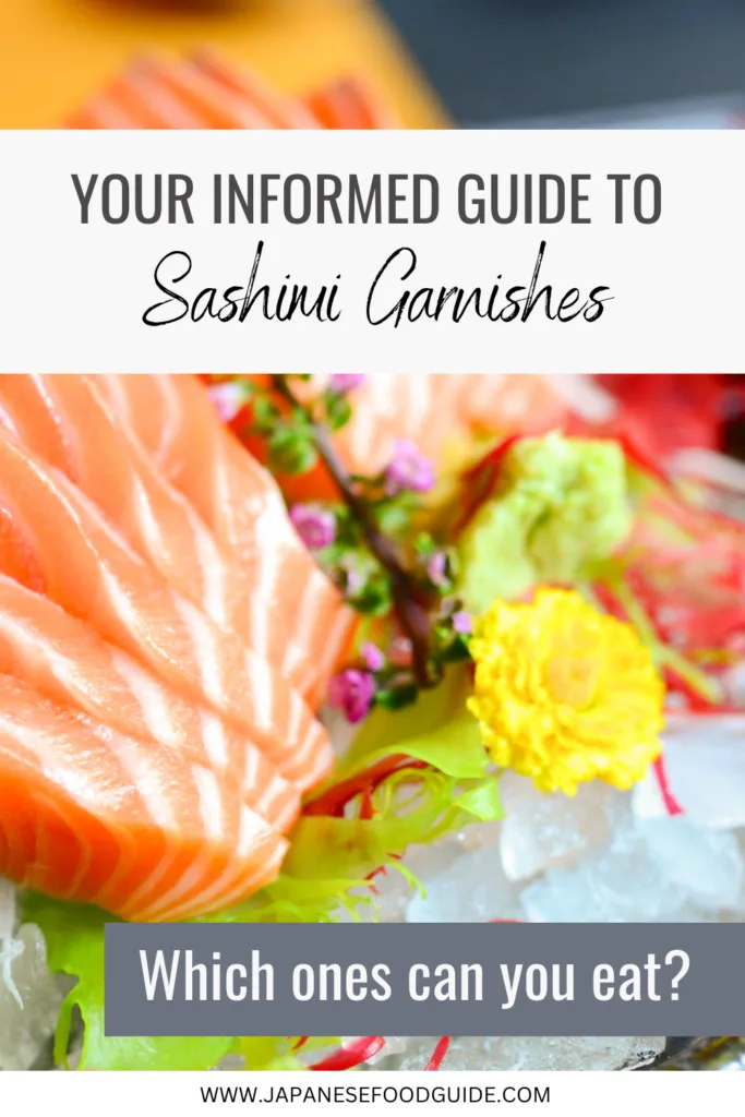 Pin for this post - Common sashimi garnishes and can you eat sashimi garnishes?