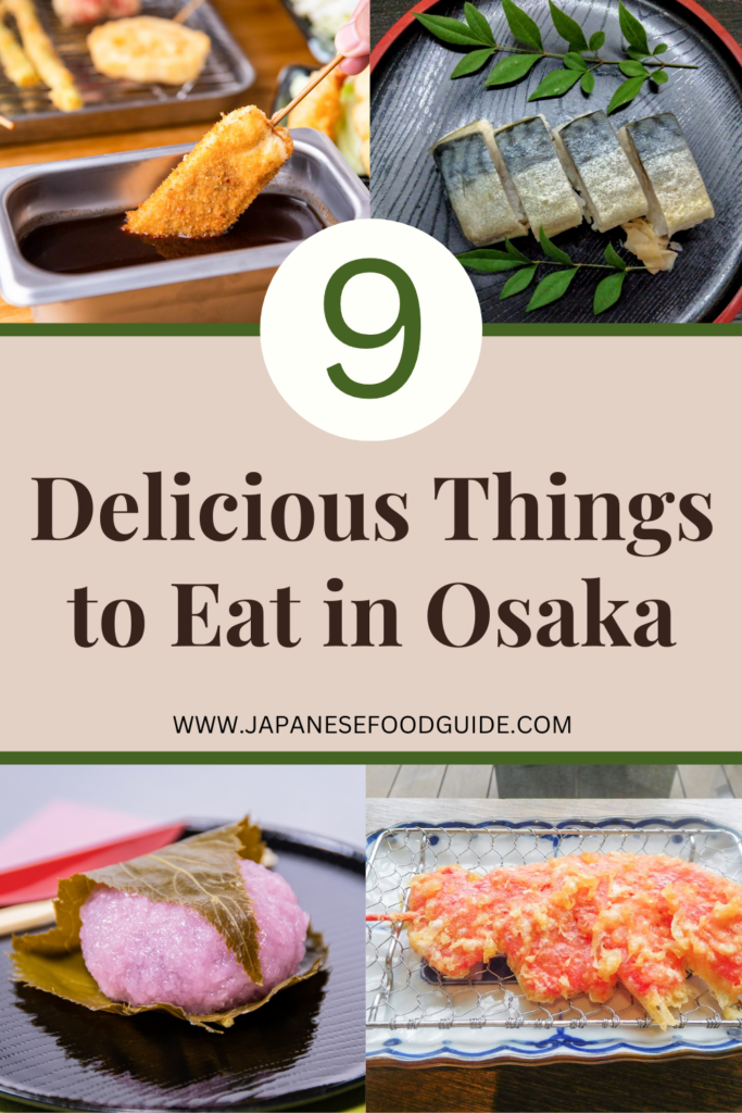 Pin for this post - Osaka Food Guide: What to Eat in Osaka